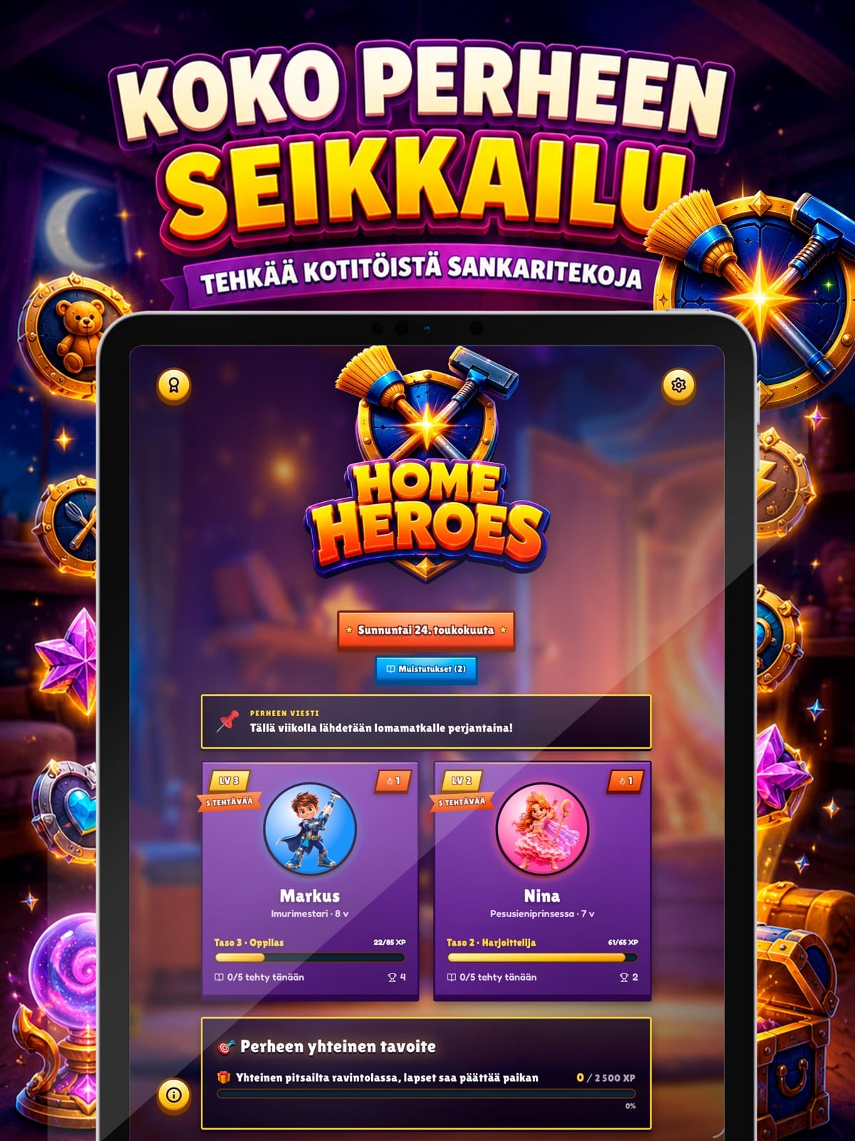 Home Heroes — koko perheen seikkailu (sankarinäkymä)
